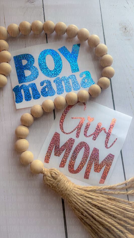 Boy Mama / Girl Mom