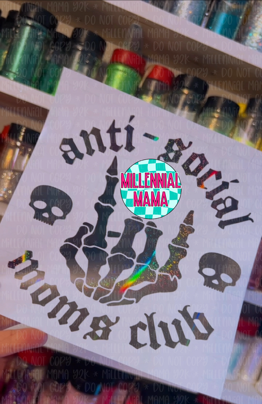💀Anti-Social Moms Club 💀
