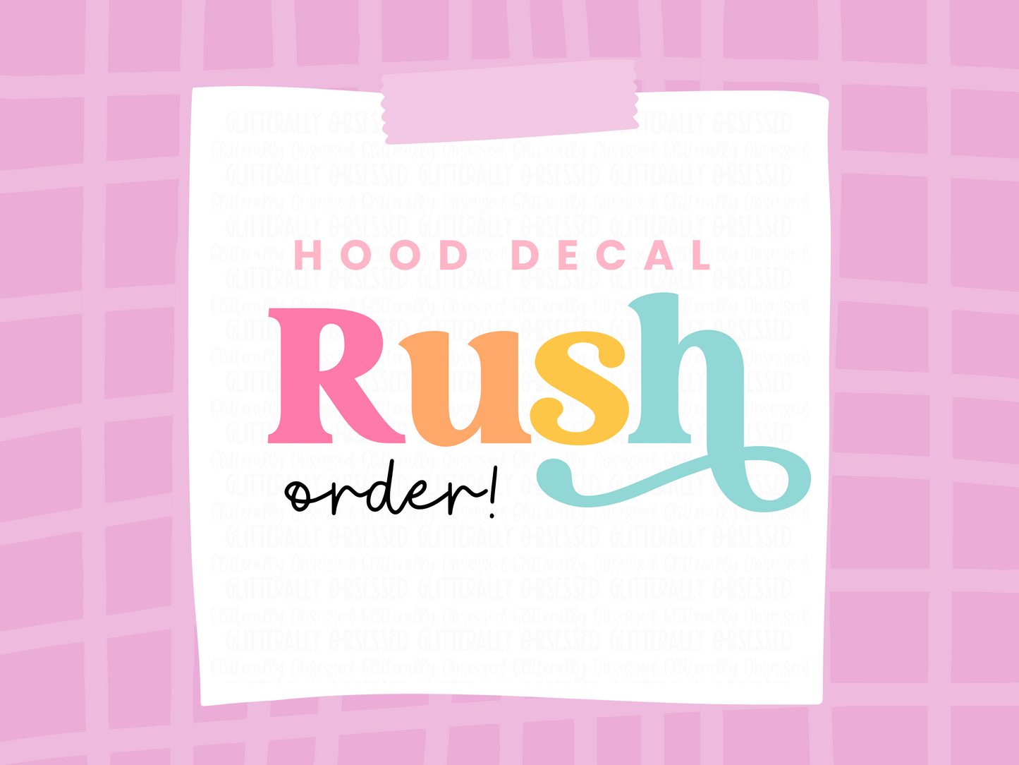 Hood Decal Rush Order
