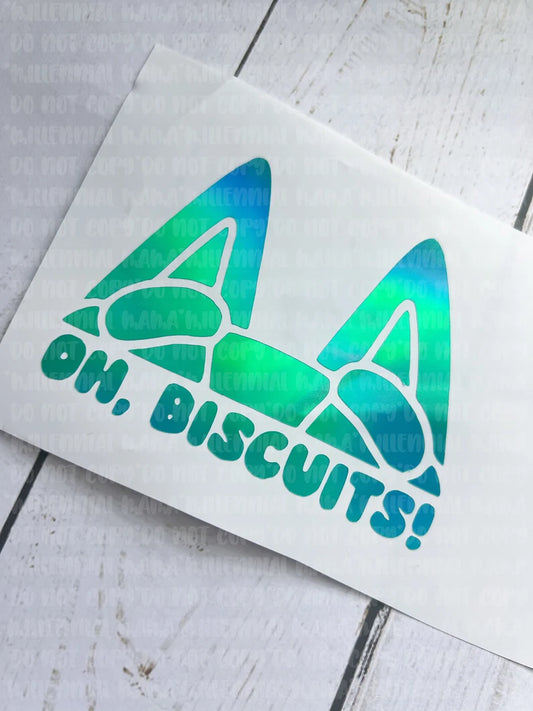 Oh, Biscuits