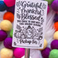 Grateful Thankful Blessed