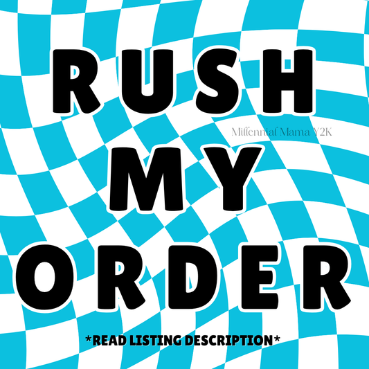 Decal Rush Order