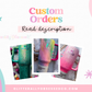 Custom Order