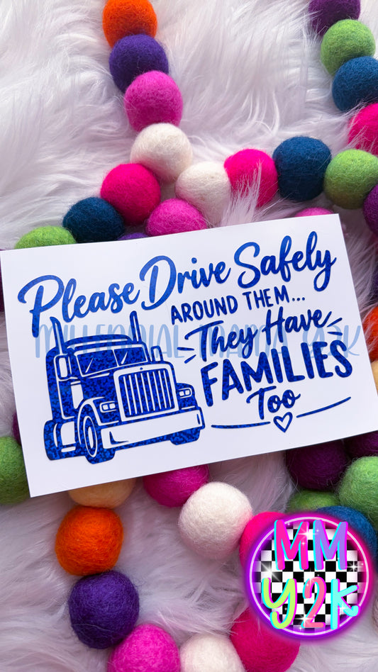 Big Truck Drive Safely #2